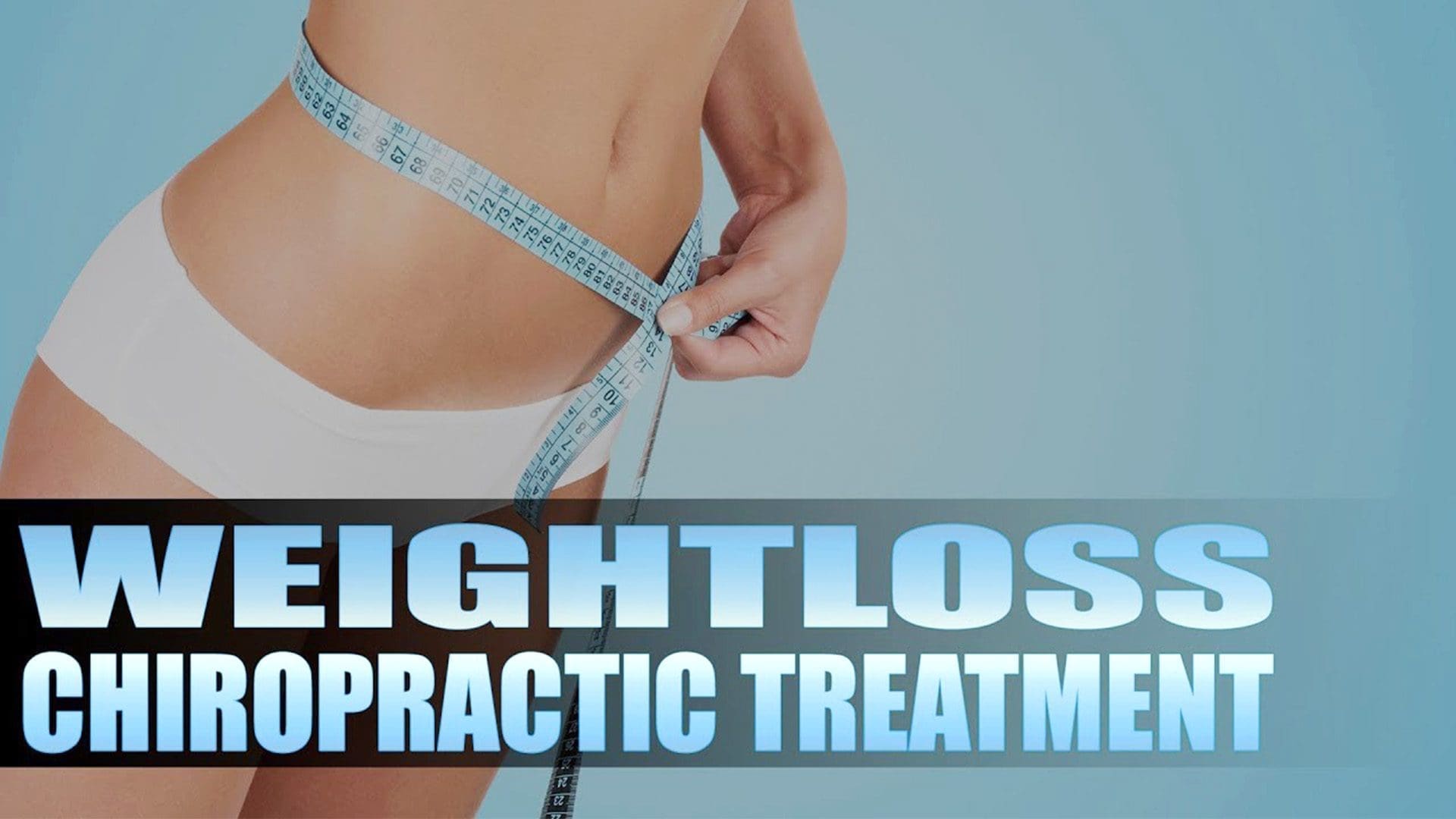 Weightloss Chiropractic Treatment