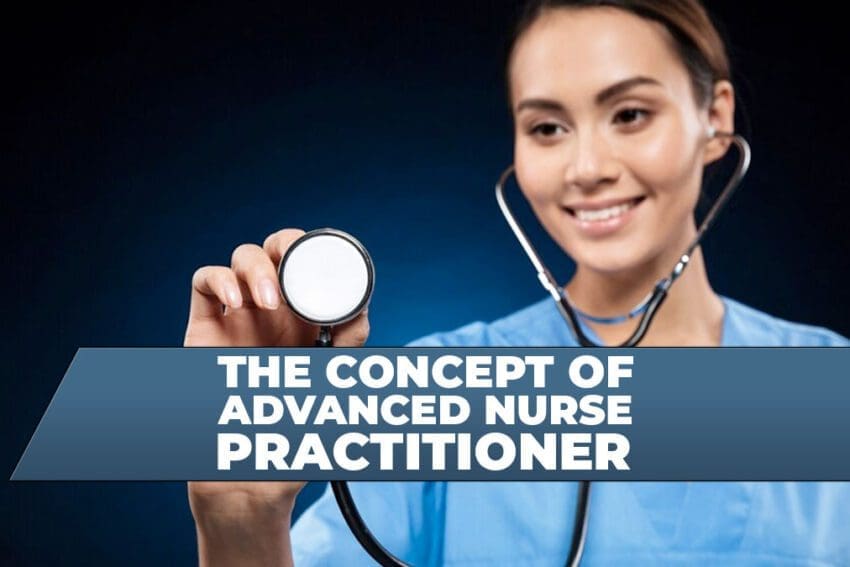 The Concept of Advanced Nurse Practitioner